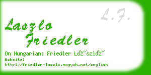 laszlo friedler business card